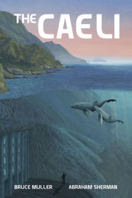 Title: The Caeli: The Odyssey of Melamuri, Author: Bruce Muller