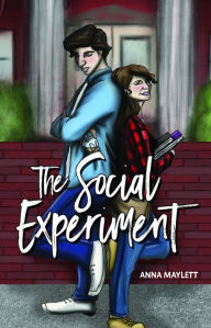 Title: The Social Experiment, Author: Anna Maylett