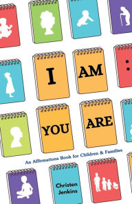 Ebook free italiano download I Am: You Are: An Affirmations Book for Children & Families