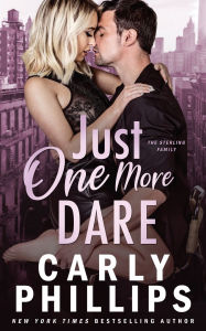 Title: Just One More Dare, Author: Carly Phillips