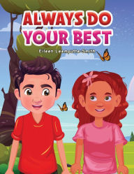 Title: Always Do Your Best, Author: Eileen Leemputte-Smith