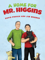 Title: A Home for Mr. Higgins, Author: David Preece