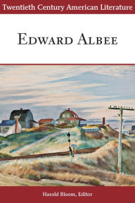 Title: Twentieth Century American Literature: Edward Albee, Author: Infobase Publishing