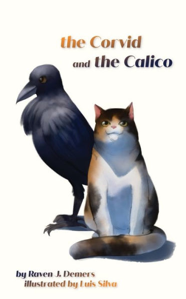 the Corvid and Calico