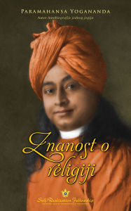 Title: Znanost o religiji, Author: Paramahansa Yogananda