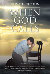 Title: When God Calls, Author: Donald Preston