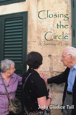 Closing the Circle: A Journey of Love