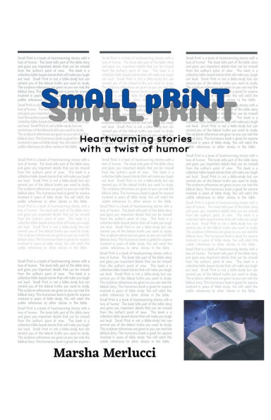 Small Print: Heartwarming stories with a twist of humor