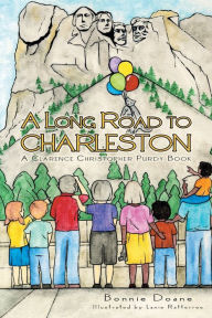 Title: A Long Road to Charleston, Author: Bonnie Doane