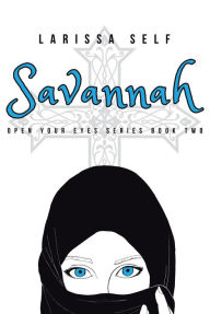 Title: Savannah, Author: Larissa Self