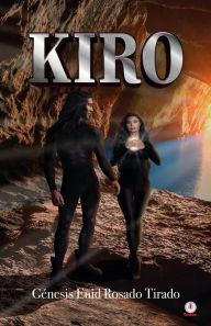 Title: Kiro, Author: Génesis Enid Rosado Tirado