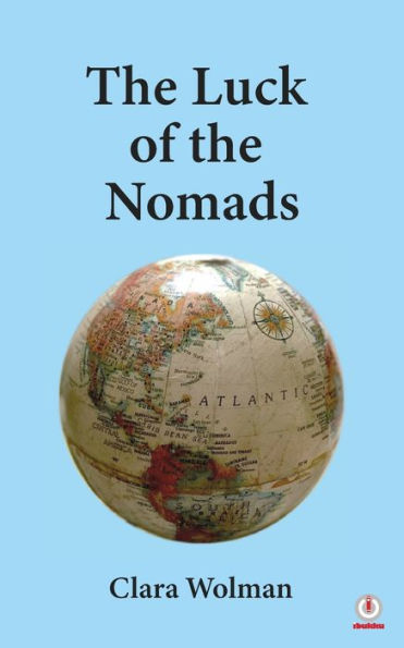The Luck of the Nomads