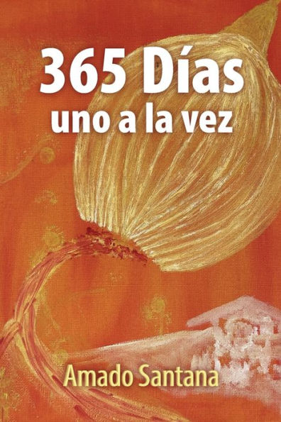 365 Dï¿½as, uno a la vez