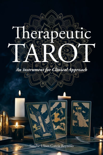Therapeutic TAROT: An Instrument for Clinical Approach