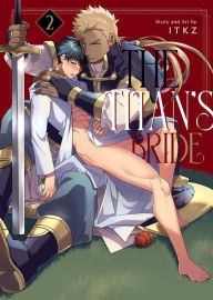 Free electronic textbooks download The Titan's Bride Vol. 2 ePub PDB by ITKZ