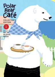 Online audio books downloads Polar Bear Café: Collector's Edition Vol. 1 9781685793340