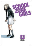 Alternative view 1 of School Zone Girls Vol. 5