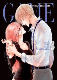 Title: GAME: Between the Suits Vol. 3, Author: Mai Nishikata