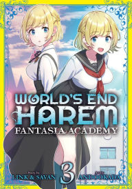 Ebooks mobi download free World's End Harem: Fantasia Academy Vol. 3 by Link, Savan, Okada Andou CHM RTF ePub 9781685795092