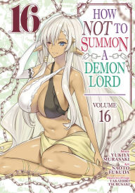 Download google books isbn How NOT to Summon a Demon Lord (Manga) Vol. 16 MOBI FB2 RTF in English