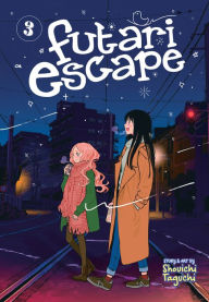 Ebooks free download english Futari Escape Vol. 3 iBook English version by Shouichi Taguchi, Shouichi Taguchi 9781685795658