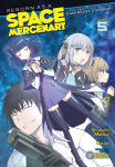 Alternative view 1 of Reborn as a Space Mercenary: I Woke Up Piloting the Strongest Starship! (Manga) Vol. 5