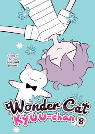 Download japanese textbooks Wonder Cat Kyuu-chan Vol. 8 by Sasami Nitori, Sasami Nitori 9781685795849 MOBI CHM English version