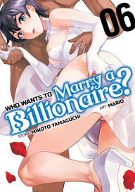 Free bestsellers ebooks to download Who Wants to Marry a Billionaire? Vol. 6 (English literature) 9781685795924 CHM DJVU FB2