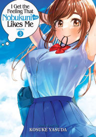 Free book on cd downloads I Get the Feeling That Nobukuni-san Likes Me Vol. 3