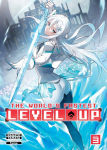 Alternative view 1 of The World's Fastest Level Up (Light Novel) Vol. 3