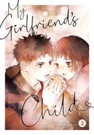 Download italian books free My Girlfriend's Child Vol. 2 by Mamoru Aoi, Mamoru Aoi 9781685797072 ePub