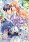 Alternative view 1 of The Dragon Knight's Beloved (Manga) Vol. 6