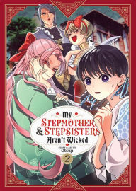 E book download forum My Stepmother and Stepsisters Aren't Wicked Vol. 2 (English literature)