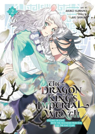 Download google books for free The Dragon King's Imperial Wrath: Falling in Love with the Bookish Princess of the Rat Clan Vol. 2 (English Edition) by Aki Shikimi, Akiko Kawano
