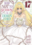 Alternative view 1 of How NOT to Summon a Demon Lord (Manga) Vol. 17