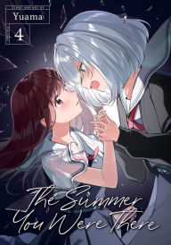 Title: The Summer You Were There Vol. 4, Author: Yuama