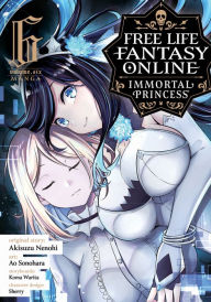 Download books free of cost Free Life Fantasy Online: Immortal Princess (Manga) Vol. 6 RTF PDF