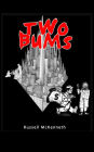 TWO BUMS