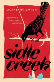 Title: Sidle Creek, Author: Jolene McIlwain