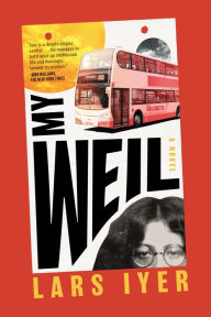 Title: My Weil, Author: Lars Iyer