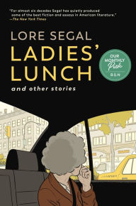 Free epub book downloads Ladies' Lunch: And Other Stories by Lore Segal ePub PDB FB2 (English literature)