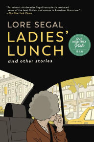 Title: Ladies' Lunch: And Other Stories, Author: Lore Segal