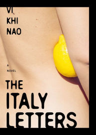 Title: The Italy Letters, Author: Vi Khi Nao
