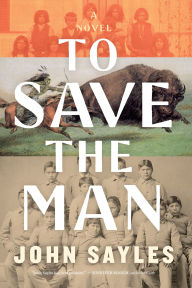 Title: To Save the Man, Author: John Sayles