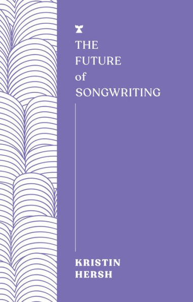 The Future of Songwriting