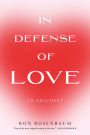 In Defense of Love