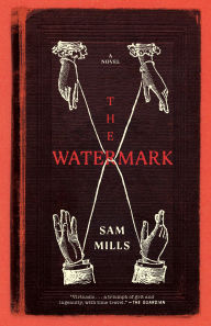 Pdf e book free download The Watermark 9781685891916 CHM RTF by Sam Mills (English Edition)