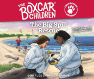 Title: The Big Spill Rescue, Author: Gertrude Chandler Warner