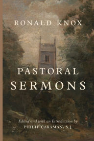 Title: Pastoral Sermons, Author: Ronald Knox