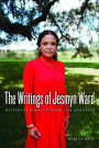 The Writings of Jesmyn Ward: Matters of Black Southern Life and Death